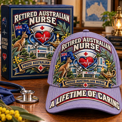 👩‍⚕️💖 “A Lifetime of Caring” Retired Australian Nurse Commemorative Cap| Cotton-Poly Blend • Detailed Embroidery • Adjustable Fit